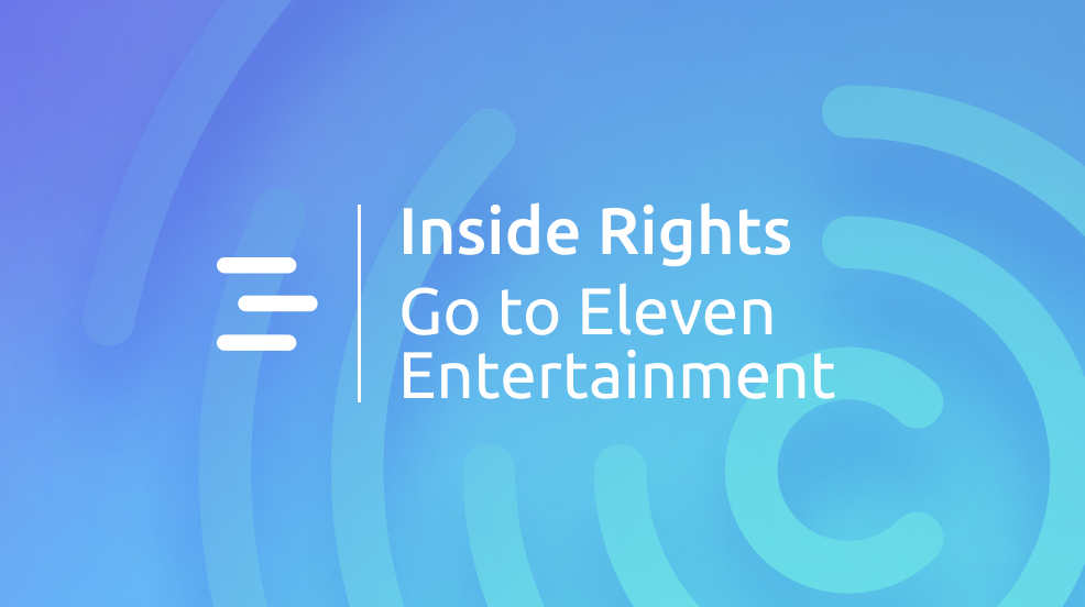Inside Rights with Monica Corton, CEO and Founder of Go to Eleven Entertainment